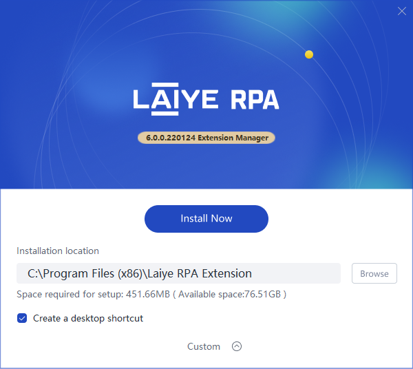 Laiye RPA Extension Manager