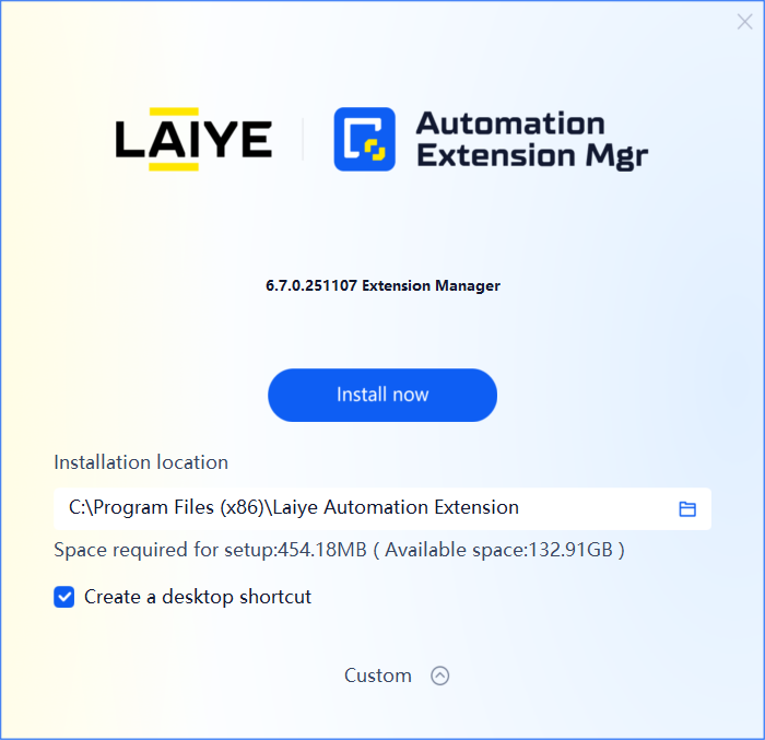 Laiye RPA Extension Manager